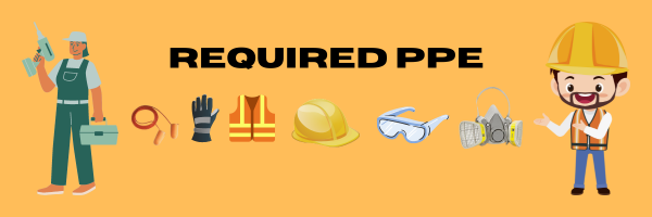 Rewquired PPE