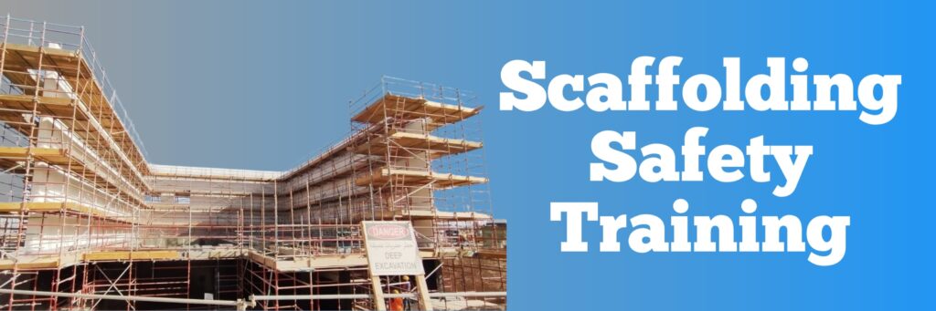 Scaffolding Safety Training